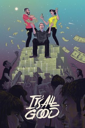 It's All Good's poster