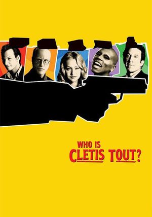 Who Is Cletis Tout?'s poster