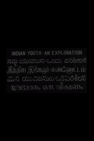Indian Youth: An Exploration's poster image