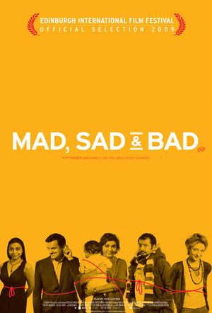 Mad Sad & Bad's poster