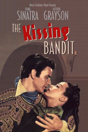 The Kissing Bandit's poster