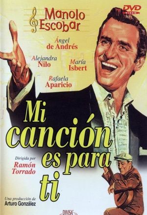 Mi canción es para ti's poster