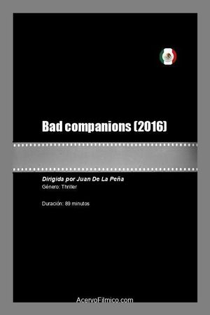 Bad companions's poster
