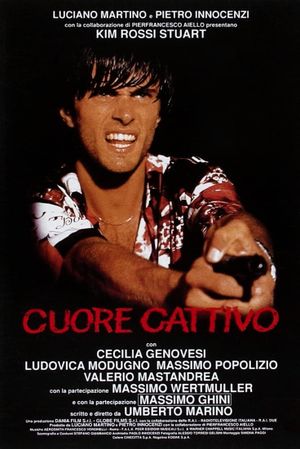 Cuore cattivo's poster