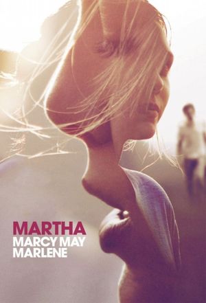 Martha Marcy May Marlene's poster