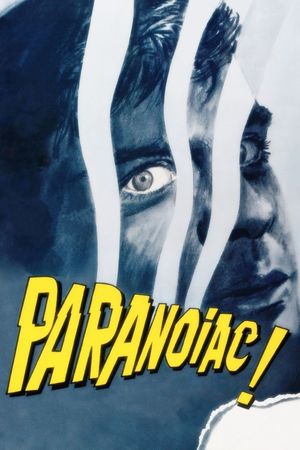 Paranoiac's poster