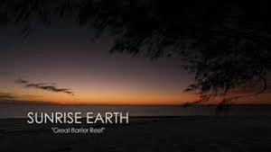 Sunrise Earth: Great Barrier Reef's poster