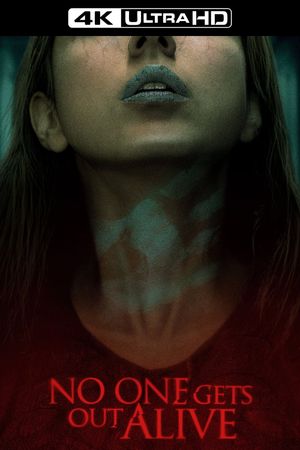No One Gets Out Alive's poster