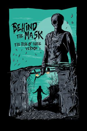 Behind the Mask: The Rise of Leslie Vernon's poster