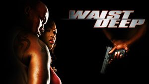 Waist Deep's poster