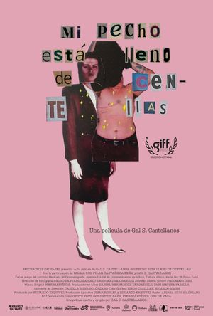 Mi pecho está lleno de centellas's poster