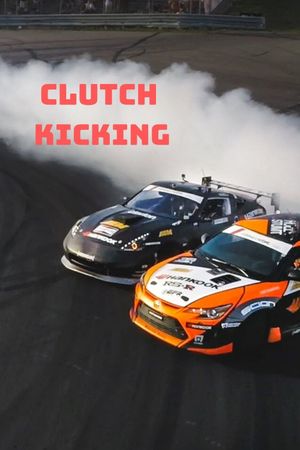 Clutch Kicking's poster