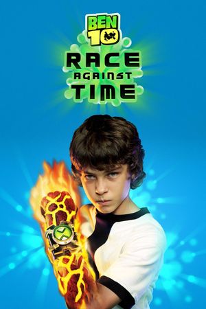 Ben 10: Race Against Time's poster