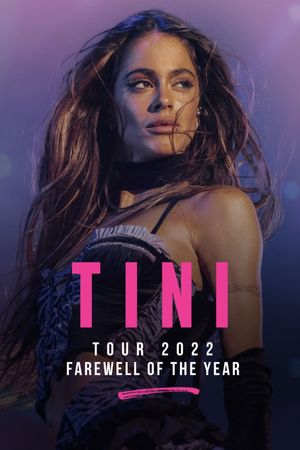 TINI Tour 2022 | Farewell of the Year's poster