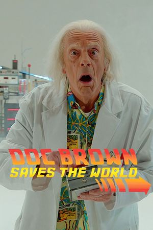 Doc Brown Saves the World's poster