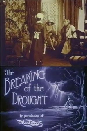 The Breaking of the Drought's poster