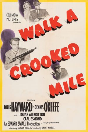 Walk a Crooked Mile's poster
