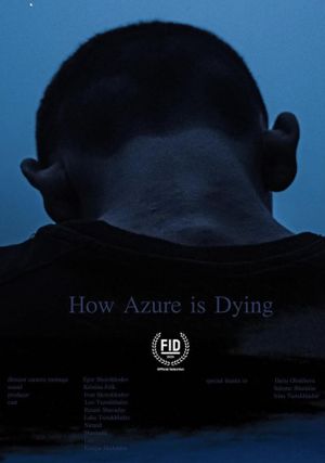 How Azure is Dying's poster