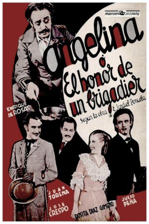 Angelina o el honor de un brigadier's poster