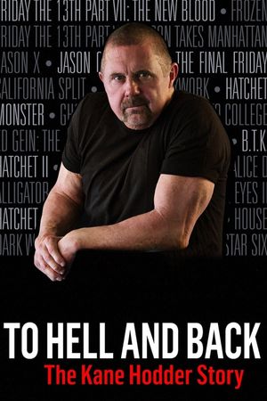 To Hell and Back: The Kane Hodder Story's poster