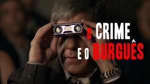 O Crime e o Burguês's poster