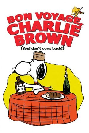 Bon Voyage, Charlie Brown (and Don't Come Back!!)'s poster