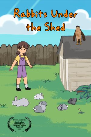 Rabbits Under the Shed's poster