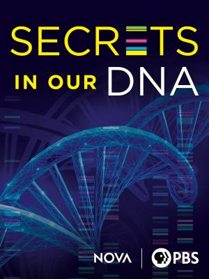 Secrets in Our DNA's poster