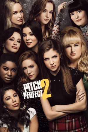Pitch Perfect 2's poster