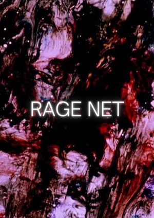 Rage Net's poster
