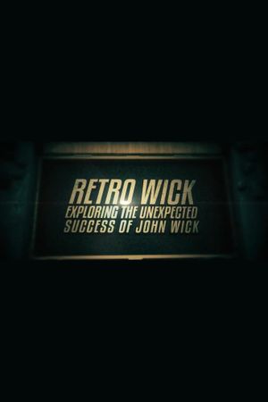 Retro Wick: Exploring the Unexpected Success of 'John Wick''s poster