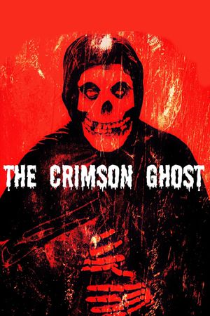 The Crimson Ghost's poster