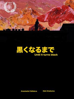 Until it turns black's poster