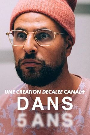 Five Years From Now's poster