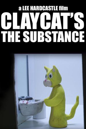 Claycat's The Substance's poster