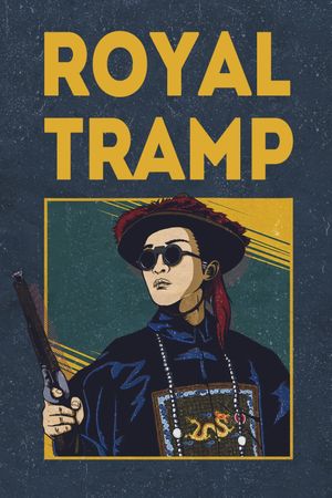 Royal Tramp's poster