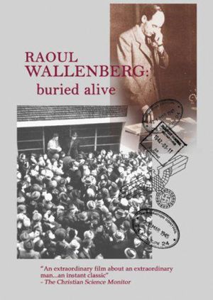 Raoul Wallenberg: Buried Alive's poster