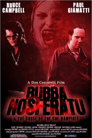 Bubba Nosferatu: Curse of the She-Vampires's poster