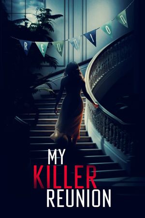 My Killer Reunion's poster