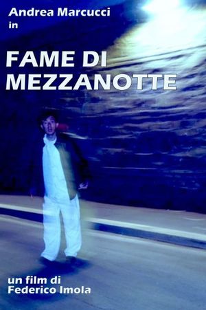 Fame di mezzanotte's poster