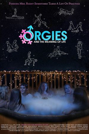 Orgies and the Meaning of Life's poster