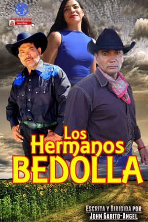 Los Hermanos Bedolla's poster