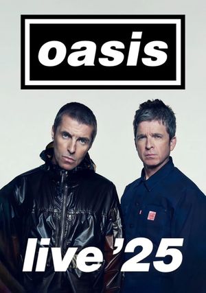 Oasis Live '25's poster