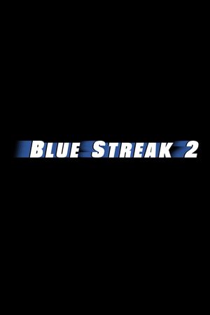 Untitled Blue Streak Sequel's poster