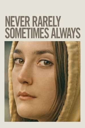 Never Rarely Sometimes Always's poster