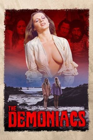 The Demoniacs's poster