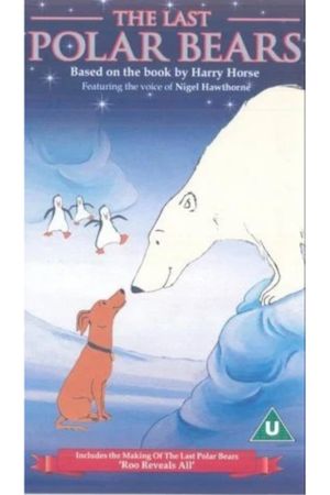 The Last Polar Bears's poster