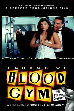 Terror of Blood Gym's poster