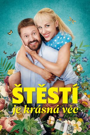 Stestí je krásná vec's poster