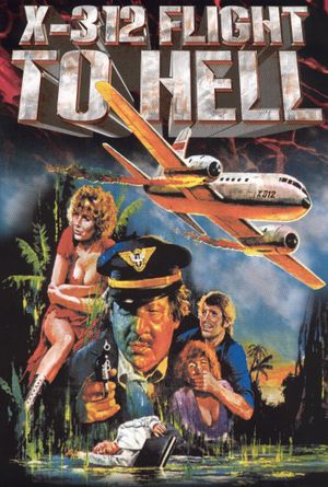 X312 - Flight to Hell's poster